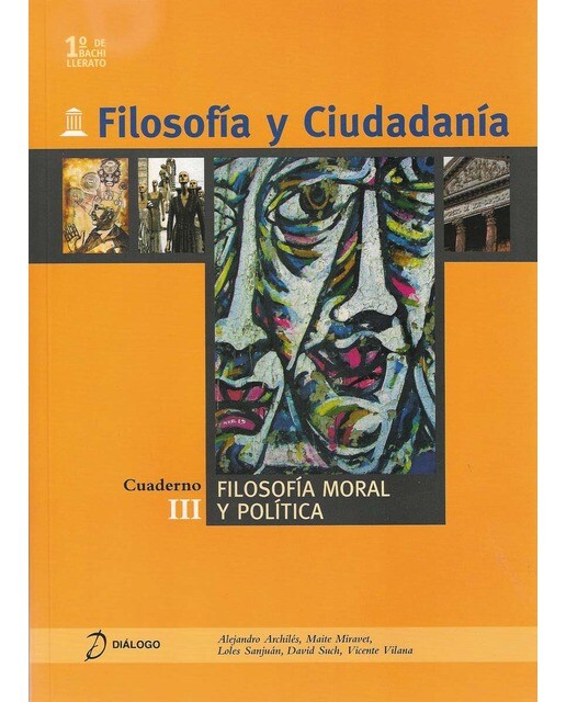 Filosofía y ciudadanía.Iii.Filosofiía moral y política (Capa mole) 1