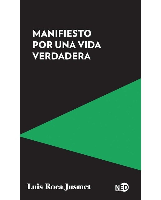 Manifiesto por una vida verdadera  (Tapa blanda con solapas) 1