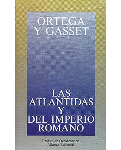 Las Atlántidas y del Imperio Romano 1