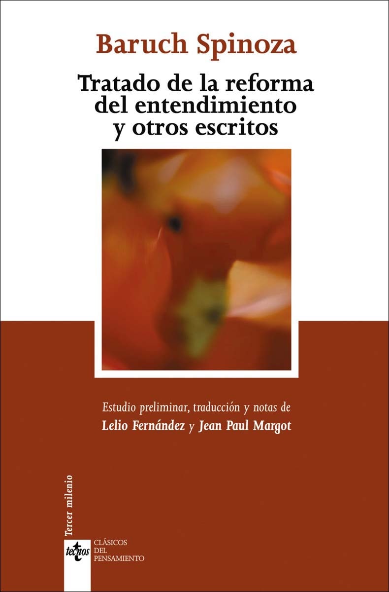 Imagen 1 de Tratado de la reforma del entendimiento y otros escritos (Tapa blanda con solapas)