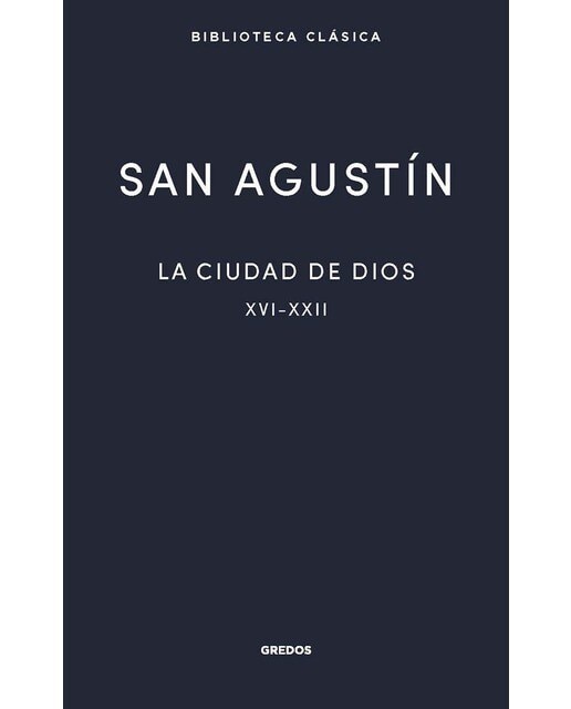 La ciudad de Dios III. Libros XVI-XXII (Capa dura) 1