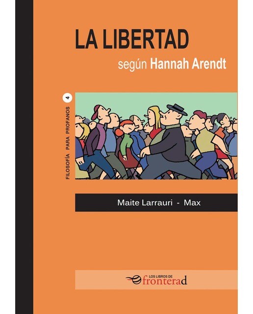 Imagem 0 de La libertad segun hannah arendt