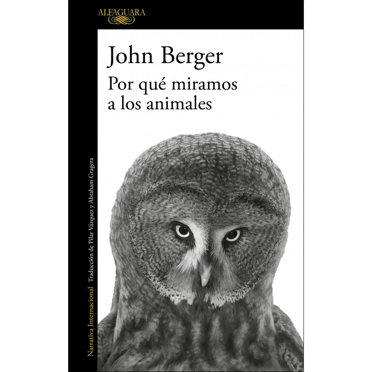 Imagen 0 de Por qué miramos a los animales (Tapa blanda)
