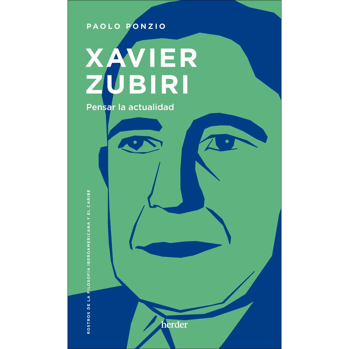Xavier Zubiri: Pensar la actualidad (Capa mole com abas) 1