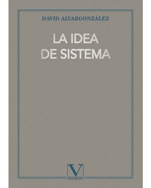 La idea de sistema (Capa mole) 1