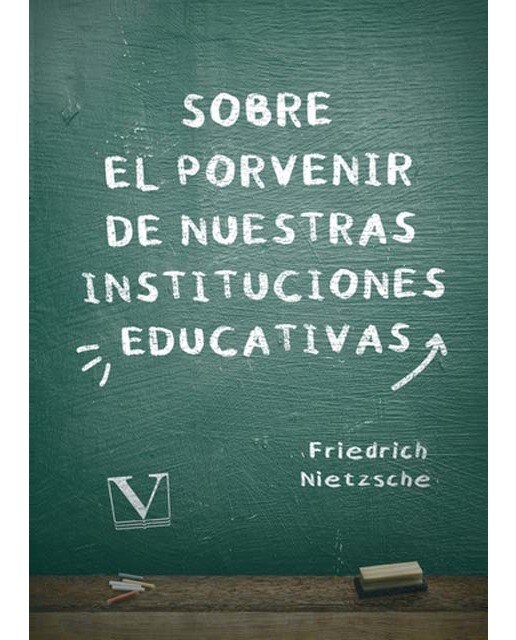 Sobre el porvenir de nuestras instituciones educativas (Capa mole) 1