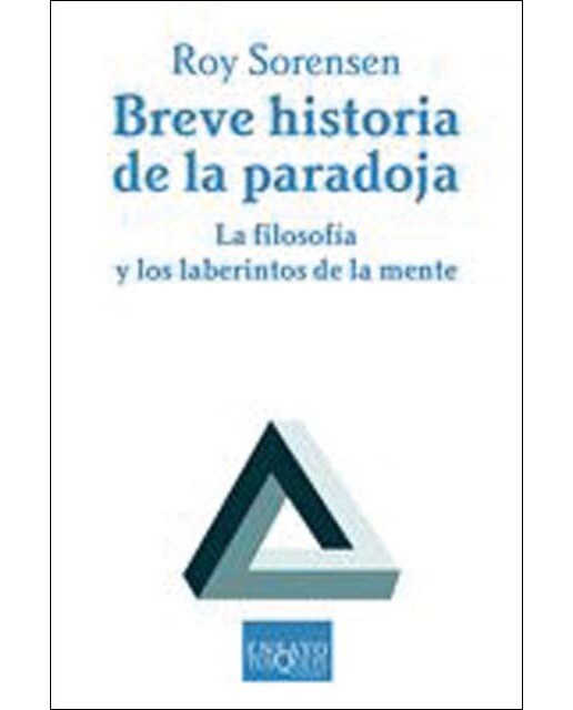 Breve historia de la paradoja (Capa mole) 1