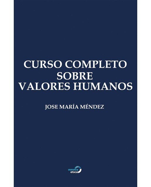 Imagen 0 de Curso Completo  sobre Valores Humanos