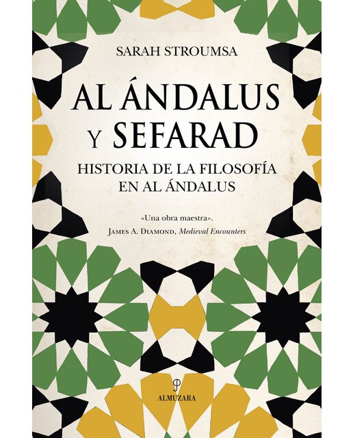 Al Ándalus y Sefarad: Historia de la Filosofía en Al Ándalus (Capa mole) 1