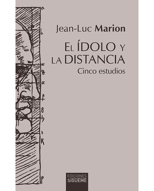 El ídolo y la distancia: Cinco estudios 1