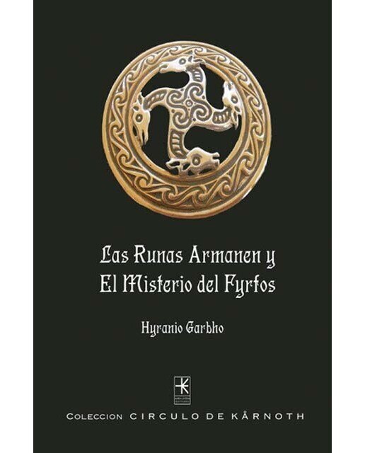 Las runas armanen y el misterio del fyrfos 1