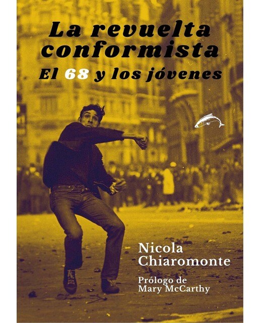 La revuelta conformista: el 68 y los jóvenes 1