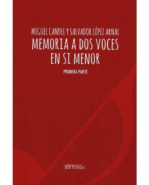 MEMORIA A DOS VOCES EN SI MENOR - PRIMERA PARTE 1