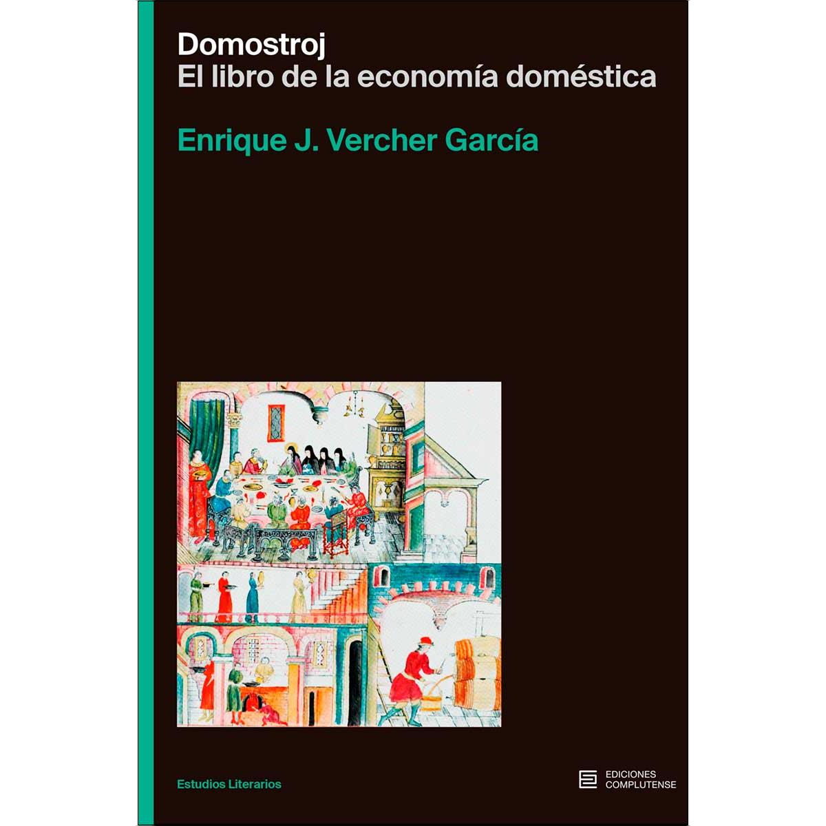 Domostroj. El libro de la economía doméstica 1