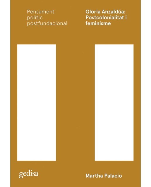 Gloria Anzaldúa: Postcolonialitat i feminisme (Capa mole com abas) 1