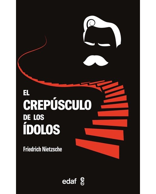 El crepúsculo de los ídolos 1