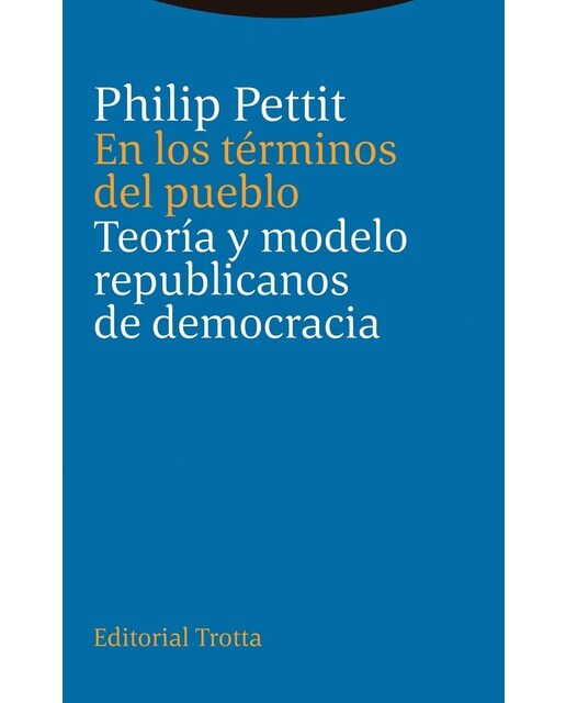 En los términos del pueblo: Teoría y modelo republicanos de democracia (Capa mole com abas) 1
