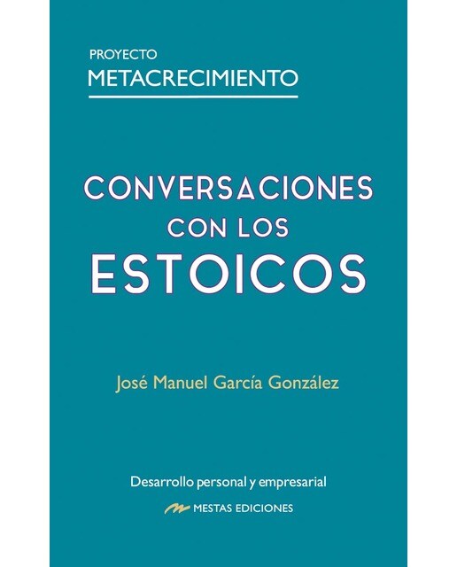 Conversaciones con los estoicos (Capa mole) 1