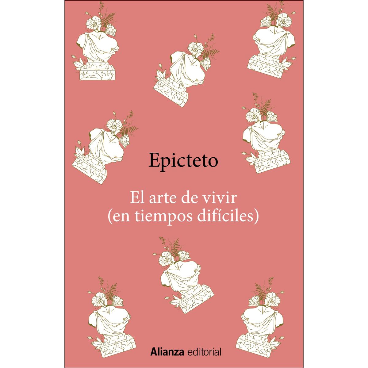 Imagen 0 de El arte de vivir (en tiempos difíciles)  (Tapa dura)