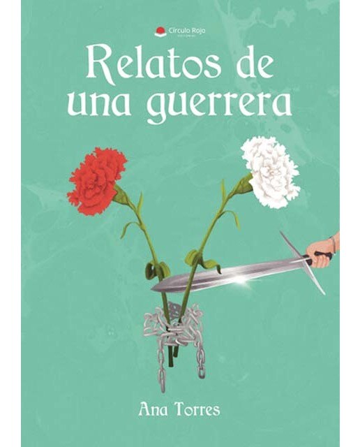 Relatos de una guerrera 1