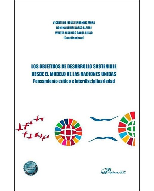 Los objetivos de desarrollo sostenible desde el modelo de las Naciones Unidas: Pensamiento crítico e interdisciplinariedad 1