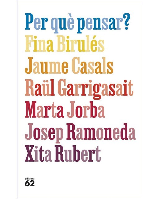 Per què pensar?