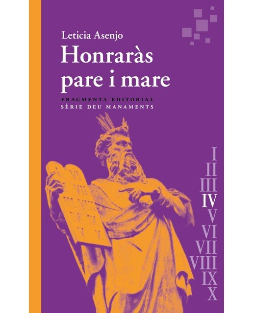 Honraràs pare i mare: Deu Manaments (Capa mole) 1