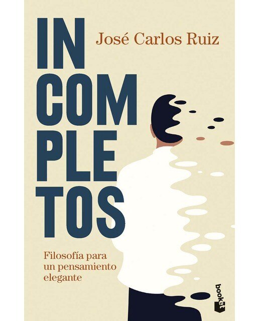 Imagem 0 de Incompletos: Filosofía para un pensamiento elegante (Bolso)