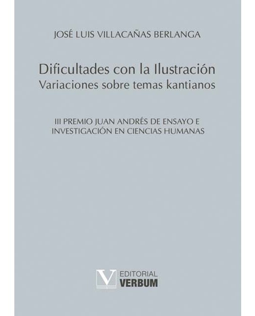 Dificultades con la Ilustración. Variaciones sobre temas kantianos (Capa mole com abas) 1