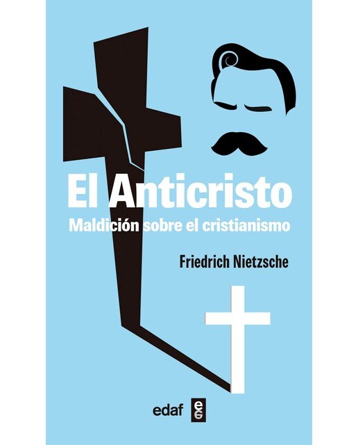 Imagen 0 de El Anticristo: Maldición sobre el cristianismo