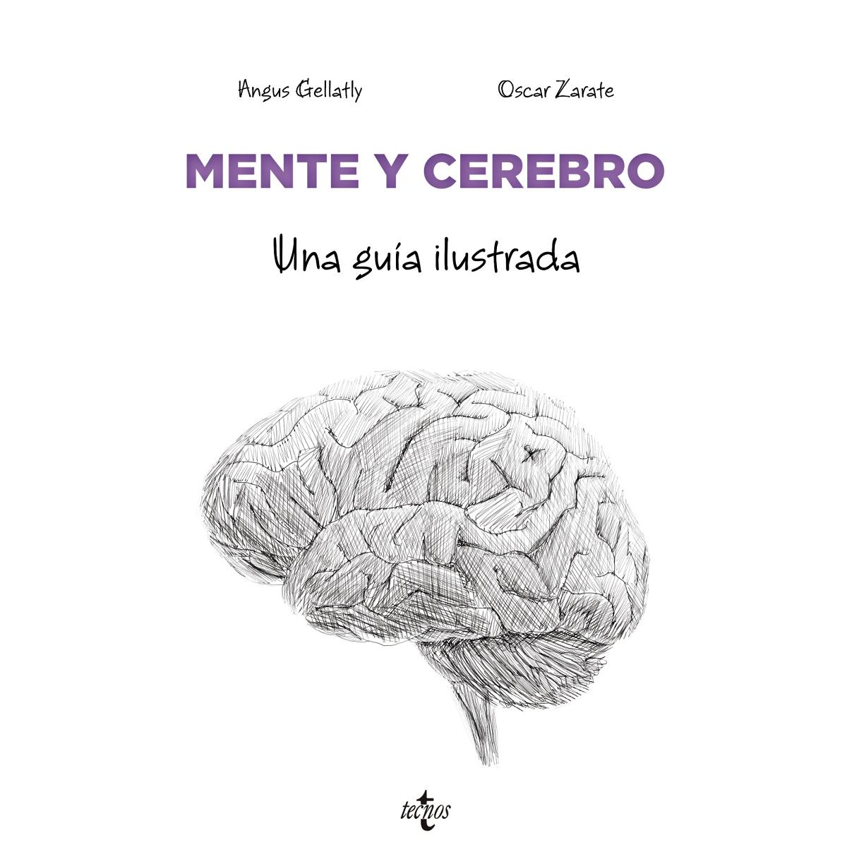 Mente y cerebro: Una guía ilustrada 1