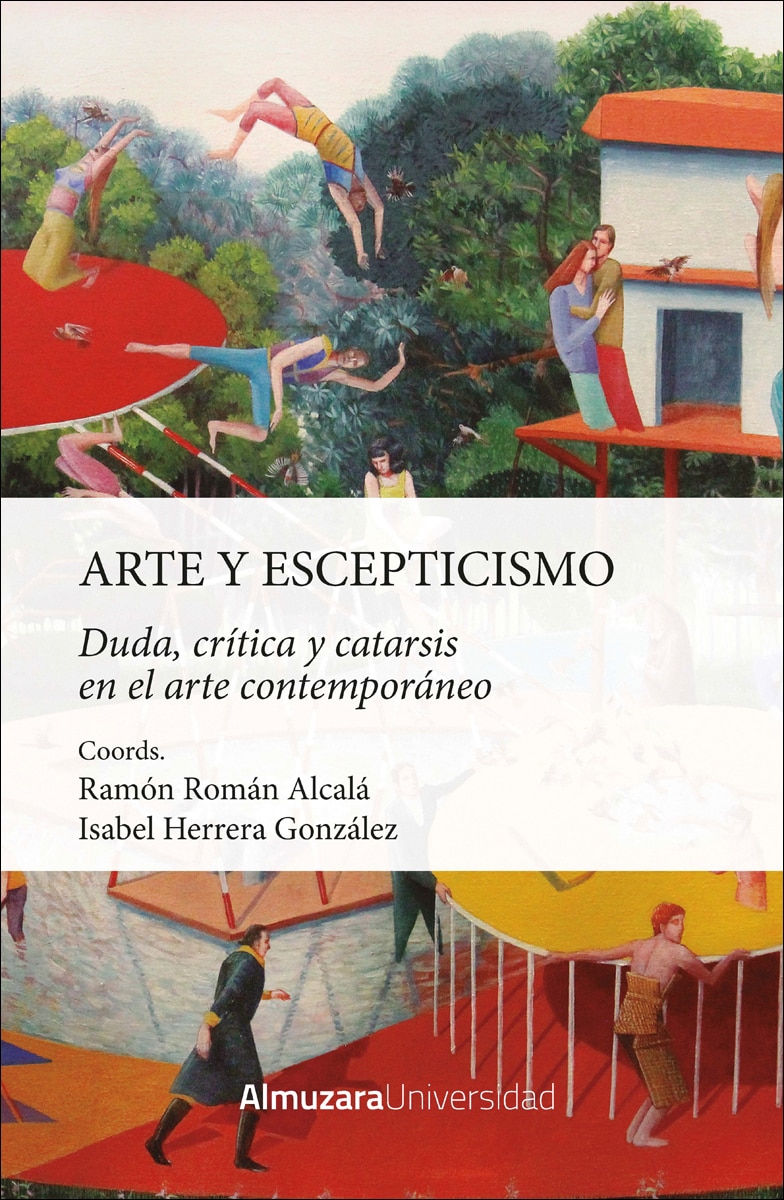 Arte y escepticismo: Duda, crítica y catarsis en el arte contemporáneo (Capa mole) 1