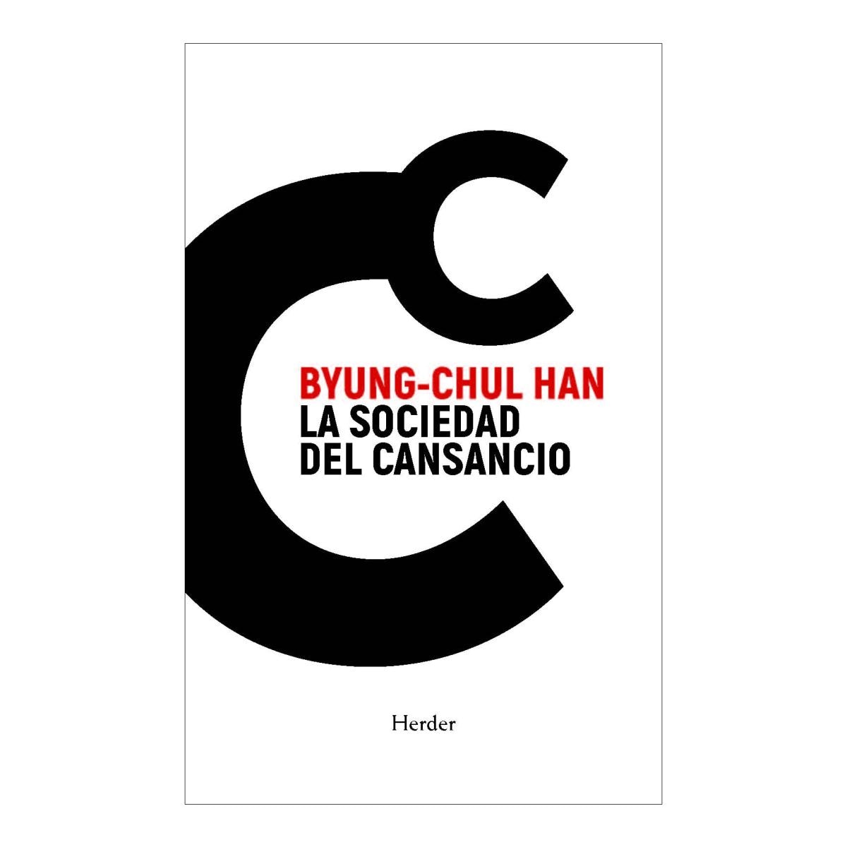 Imagen 0 de La sociedad del cansancio: Cuarta Edición Especial  (Tapa blanda con solapas)