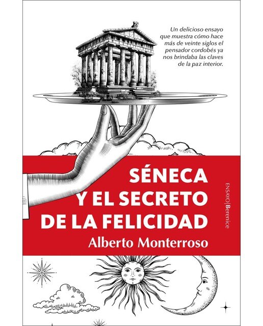 Imagem 0 de Séneca y el secreto de la felicidad (Capa mole)