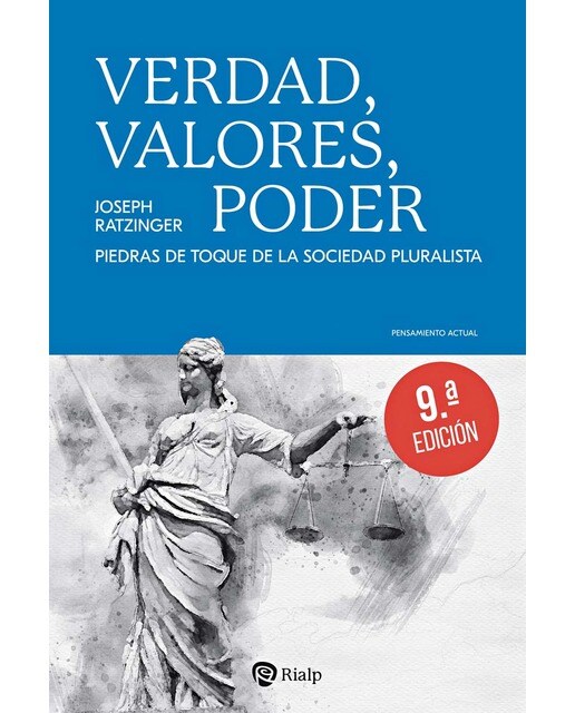 Verdad, valores, poder: Piedras de toque de la sociedad pluralista (Capa mole) 1