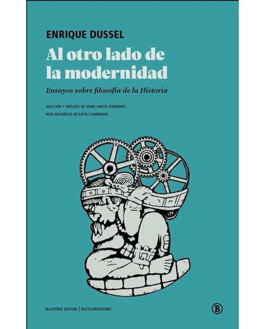 Al otro lado de la modernidad: Ensayos sobre filosofía de la Historia (Capa mole) 1