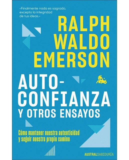 Imagem 0 de Autoconfianza y otros ensayos: Cómo mantener nuestra autenticidad y seguir nuestro propio camino (Bolso) (Capa mole)