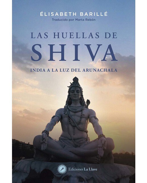 Las huellas de Shiva: India a la luz del Arunachala (Capa mole com abas) 1