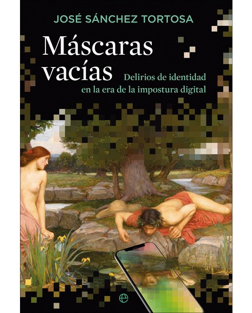 Máscaras vacías: Delirios de identidad en la era de la impostura digital (Capa mole com abas) 1