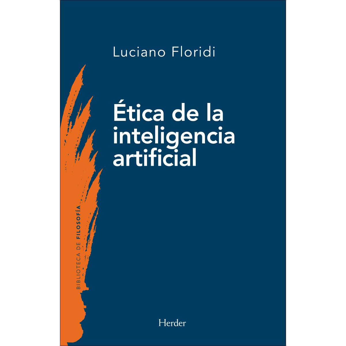 Imagen 0 de Ética de la inteligencia artificial  (Tapa blanda con solapas)