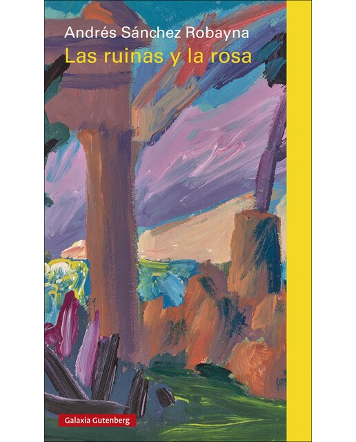 Las ruinas y la rosa 1