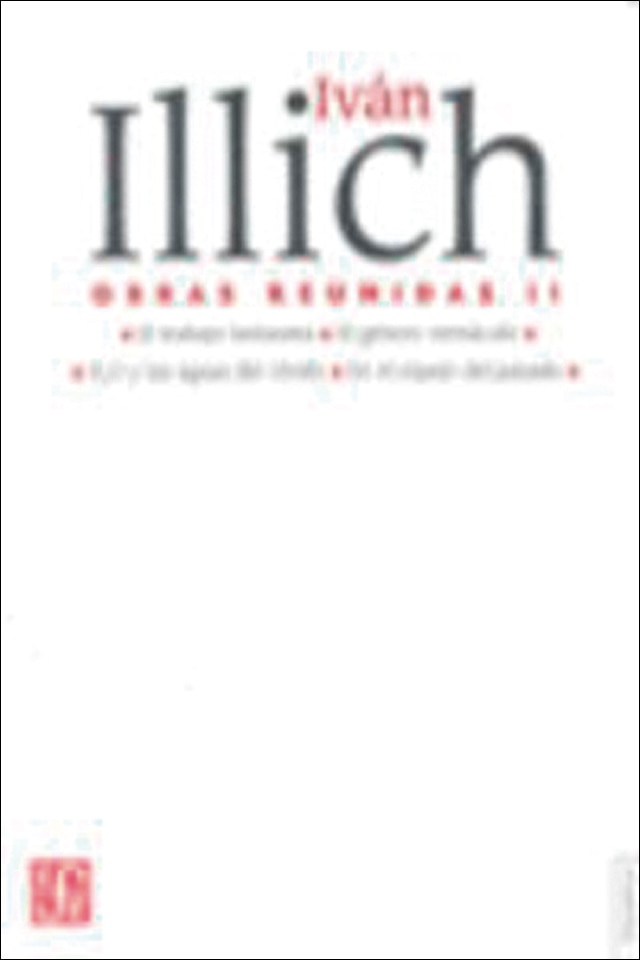 Obras reunidas ii (ivan illich) 1