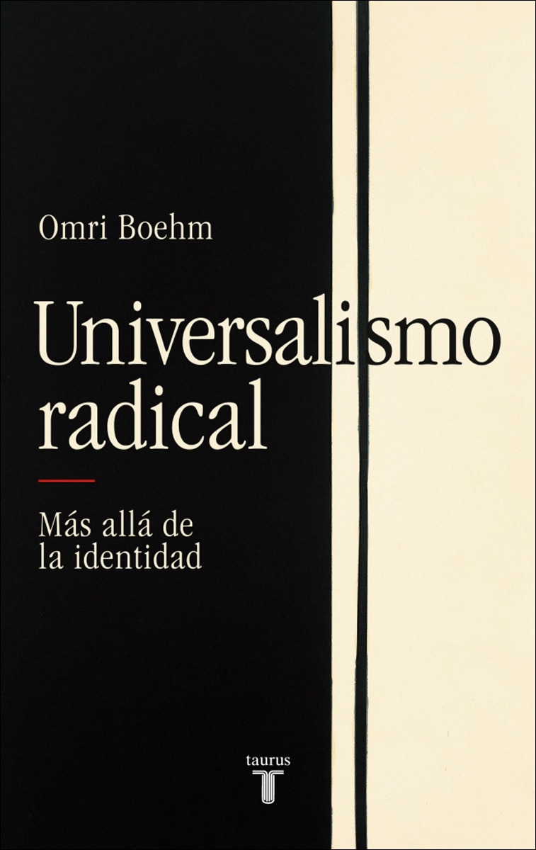 Universalismo radical: Más allá de la identidad (Capa mole) 1