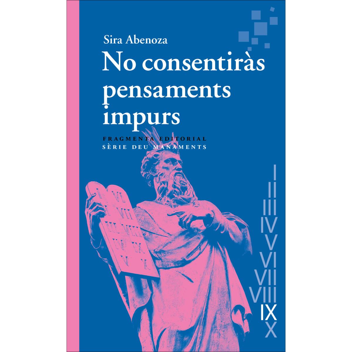 Imagem 0 de No consentiràs pensaments impurs: Déu manaments (Capa mole)