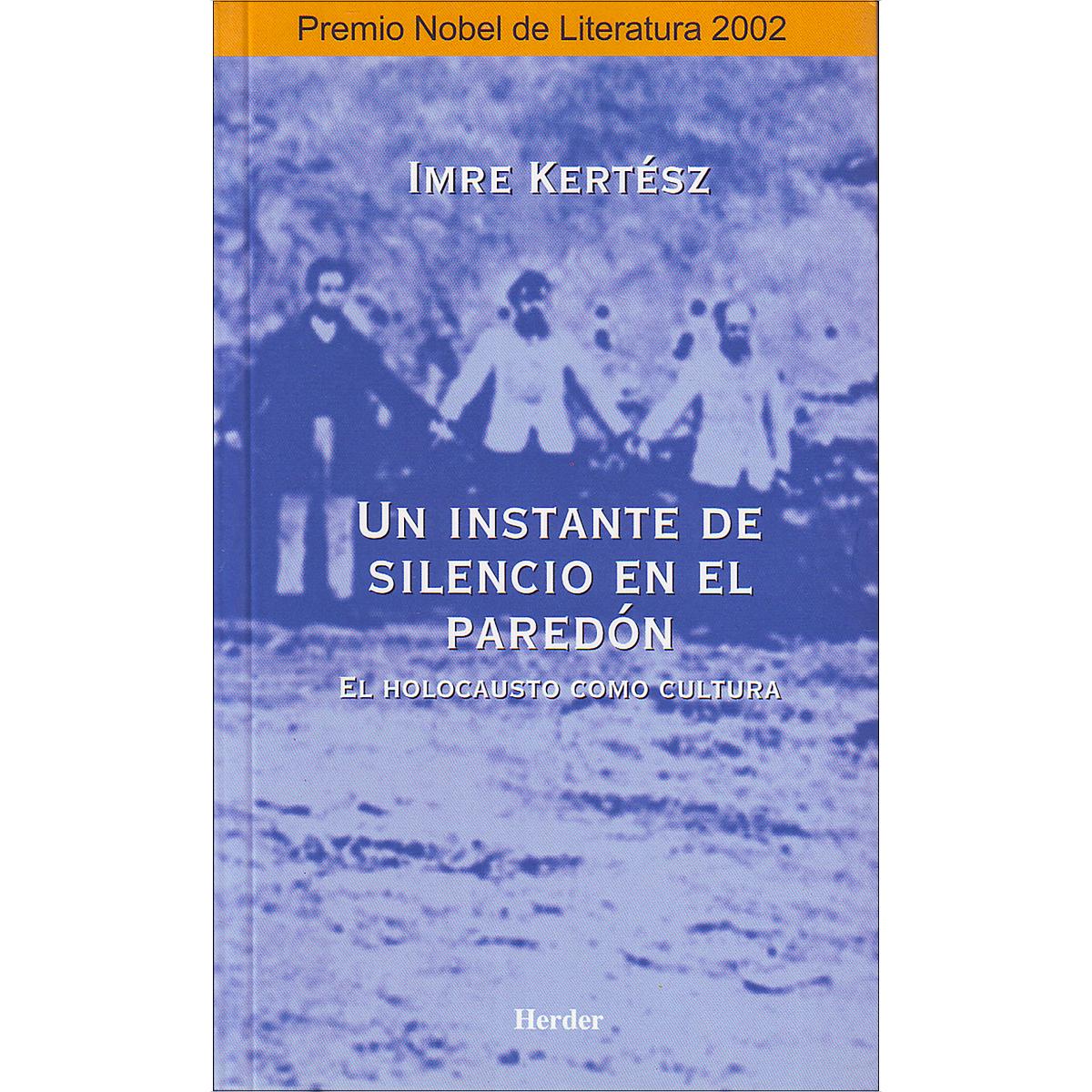 Imagem 0 de Un instante de silencio en el paredón: El holocausto como cultura (Capa mole com abas)