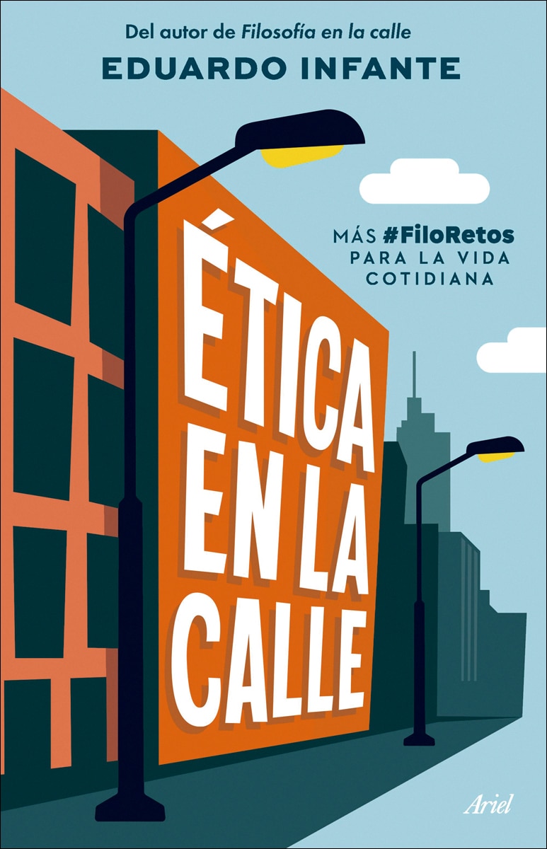 Imagem 0 de Ética en la calle: Más #FiloRetos para la vida cotidiana (Capa mole com abas)