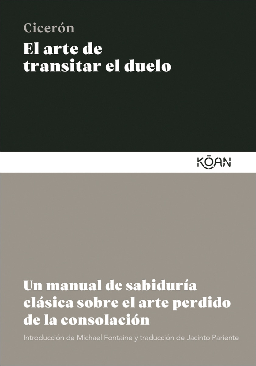 Imagem 0 de El arte de transitar el duelo: Un manual de sabiduría clásica sobre el arte perdido de la consolación (Capa mole)