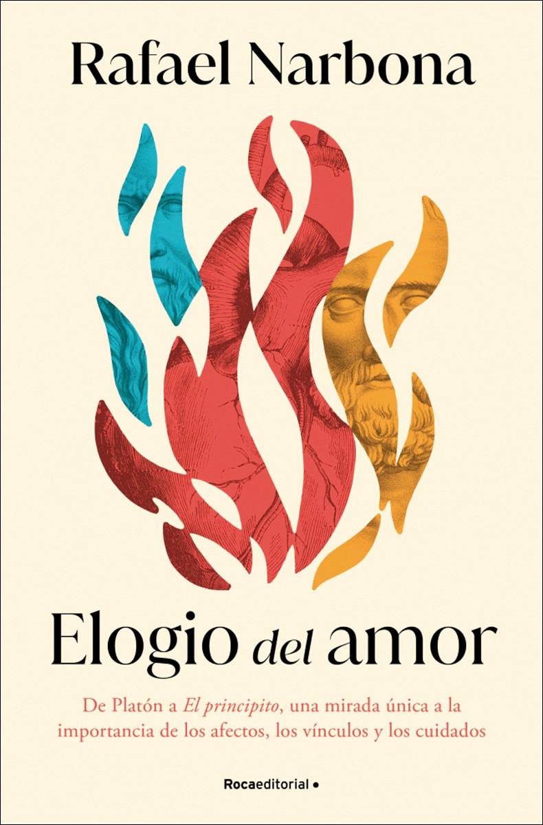 Imagem 0 de Elogio del amor: De Platón a El Principito, una mirada única a la importancia de los afectos, los vínculos y los cuidados (Capa mole)