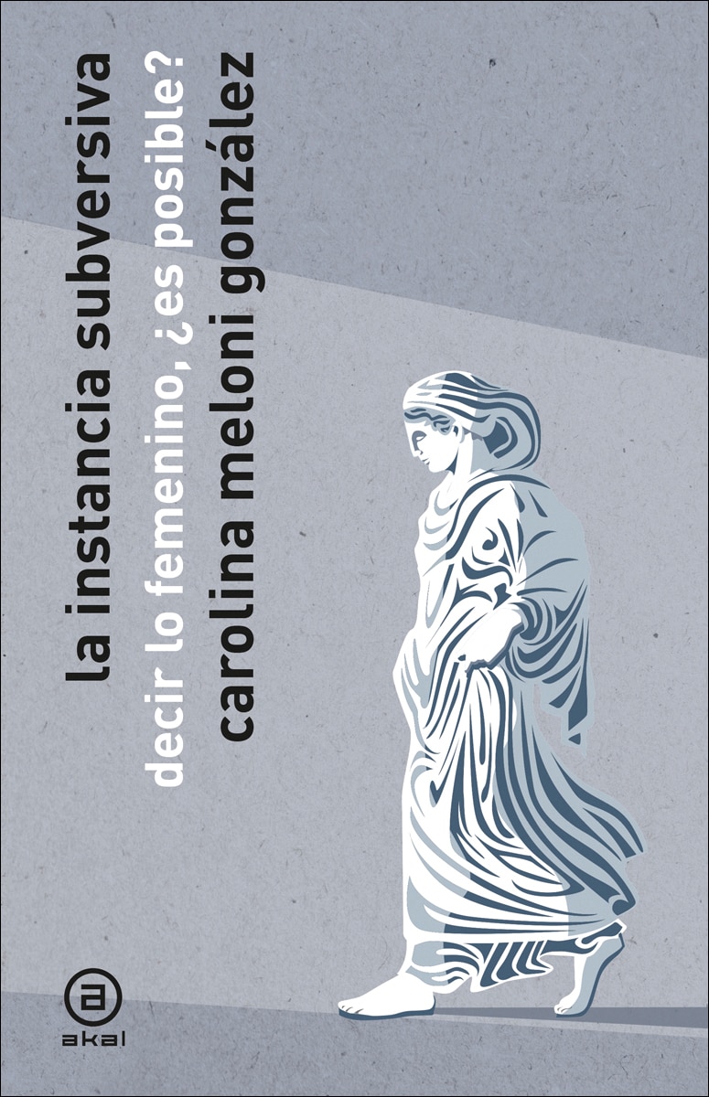 Imagem 0 de La instancia subversiva: Decir lo femenino, ¿es posible? (Capa mole com abas)