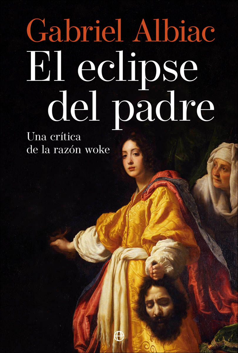 Imagem 0 de El Eclipse del padre: Una crítica de la razón woke (Capa mole com abas)